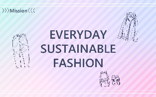 EVERYDAY SUSTAINABLE FASHION